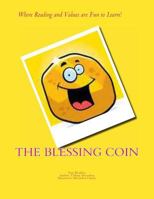 The Blessing Coin: Izzy's Easy Reader 1494811367 Book Cover