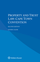 Property and Trust Law: Cape Town Convention B0CNJL9Q9B Book Cover