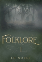 Folklore: A Saga Book One B0GP9N2JRV Book Cover