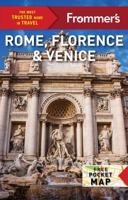 Frommer's Rome, Florence and Venice (Complete Guide) 1628876093 Book Cover