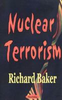 Nuclear Terrorism 1590335899 Book Cover