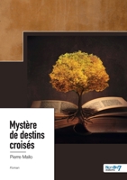 Mystère de destins croisés 2385910993 Book Cover
