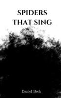 Spiders That Sing 935873759X Book Cover