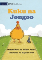 Chicken and Millipede - Kuku na Jongoo 1922876291 Book Cover