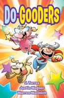 Do-Gooders 1620102501 Book Cover