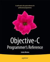 Objective-C Programmer's Reference 1430259051 Book Cover