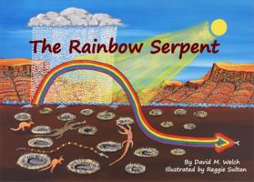 The Rainbow Serpent 0648068234 Book Cover