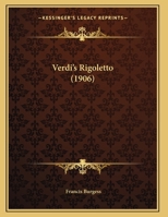 Verdi's Rigoletto 1120950805 Book Cover