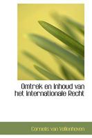 Omtrek En Inhoud Van Het Internationale Recht (1898) 0469676388 Book Cover