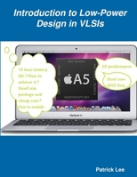 Introduction to Low-Power Design in VLSIs 1105346560 Book Cover