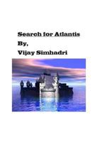 Search for Atlantis: Adventure Novel for Kids 1500521256 Book Cover