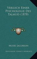 Versuch Einer Psychologie Des Talmud (1878) 1160757372 Book Cover