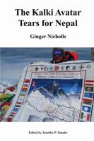 The Kalki Avatar - Tears for Nepal 138724647X Book Cover