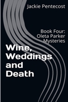 Wine, Weddings and Death B0GS49JMNP Book Cover