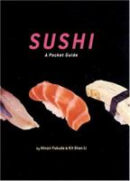 Sushi: A Pocket Guide 0811845044 Book Cover