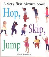 Hop, Skip, Jump (Say and Point) 0754822087 Book Cover