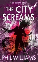 The City Screams 0993180884 Book Cover