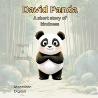 David Panda: A short story of kindness B0DVC8HWFT Book Cover