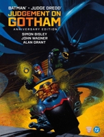 Batman Judge Dredd: Judgement on Gotham - Anniversary Edition 1837867585 Book Cover