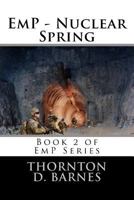 Nuclear Spring 1494296772 Book Cover