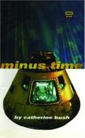 Minus time 1852424087 Book Cover