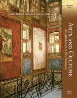 Arts and Culture: An Introduction to Humanities, Volume I (2nd Edition) 0130839094 Book Cover