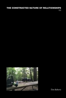 The Constructed Nature of Relationships, 11 1435775295 Book Cover