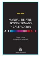 Manual de Aire Acondicionado y Calefaccion: Calculo y Diseno 9505530315 Book Cover