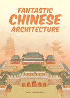Fantastic Chinese Architecture 148781075X Book Cover