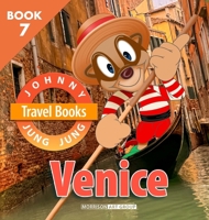 Johnny Jung Jung Travel Books: Venice (JOHNNY JUNG JUNG BOOKS): Venice: Tokyo (JOHNNY JUNG JUNG BOOKS) B0DQR8S6QG Book Cover