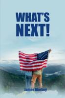 What's Next! B0G4MHK8WP Book Cover