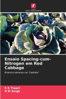 Ensaio Spacing-cum-Nitrogen em Red Cabbage: Brassica oleracea var.'Capitata'' 6205895404 Book Cover