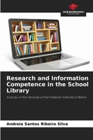 Research and Information Competence in the School Library 620789927X Book Cover