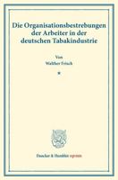 Frisch:Die Organisationsbestrebungen de 3428177827 Book Cover