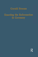 Enacting the Reformation in Germany: Essays on Institution and Reception 0860783510 Book Cover