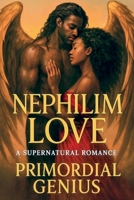 Nephilim Love: A Supernatural Romance B0GBZQMCW8 Book Cover