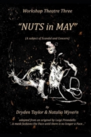 Nuts in May: A Subject of Scandal and Concern B0FXPPX79L Book Cover