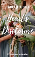 Heart's Disclosure 1519113730 Book Cover
