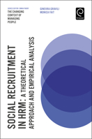 Social Recruitment in Hrm: A Theoretical Approach and Empirical Analysis 1786356961 Book Cover