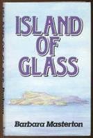 Island of Glass 0285627309 Book Cover