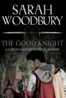 The Good Knight 1466367741 Book Cover