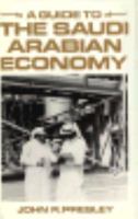 A Guide to the Saudi Arabian Economy 1349088293 Book Cover