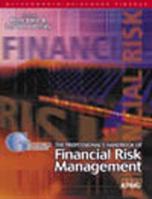 The Professional Handbook of Financial Risk Management 0750641118 Book Cover