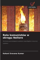 Rola komunistów w okręgu Nellore 6630160754 Book Cover