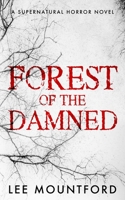 Forest of the Damned 1798852306 Book Cover