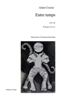 Entre temps (French Edition) 2494465060 Book Cover