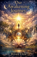 Our Awakening Journey B0GFC8F519 Book Cover