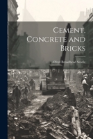 Cement, Concrete and Bricks 1021356107 Book Cover