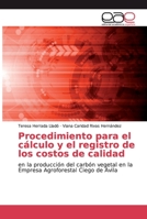 Procedimiento para el cálculo y el registro de los costos de calidad 6202110066 Book Cover