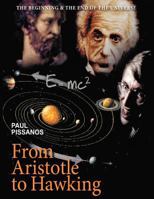 From Aristotle to Hawking 1467885061 Book Cover